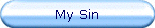 My Sin