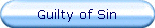 Guilty of Sin