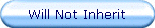 Will Not Inherit