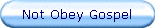 Not Obey Gospel