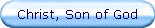 Christ, Son of God