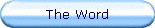 The Word