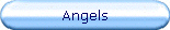 Angels