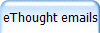 eThought emails