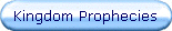 Kingdom Prophecies