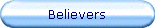 Believers