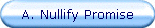 A. Nullify Promise