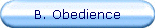 B. Obedience