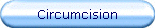 Circumcision