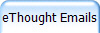 eThought Emails