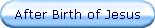 After Birth of Jesus