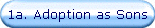 1a. Adoption as Sons
