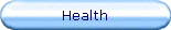Health