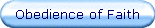 Obedience of Faith