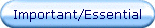 Important/Essential