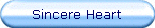 Sincere Heart