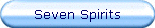 Seven Spirits