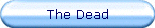 The Dead