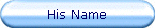 His Name