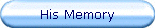 His Memory