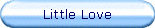 Little Love