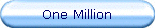 One Million